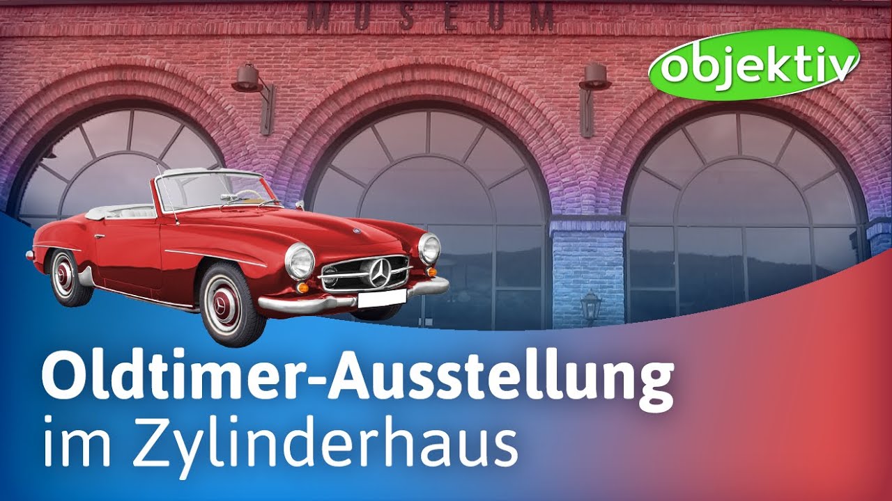 Oldtimer-Museum Zylinderhaus