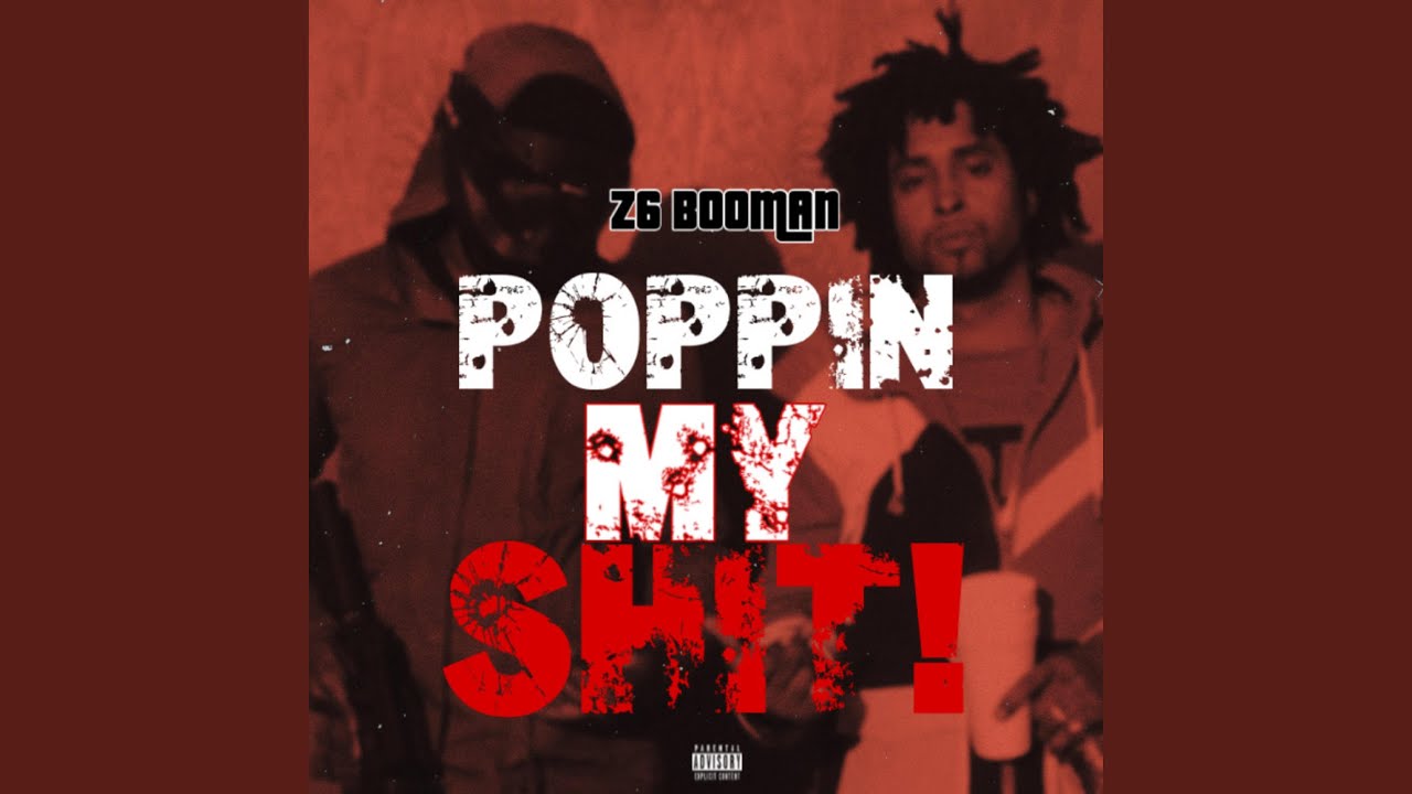 Poppin' My Shit