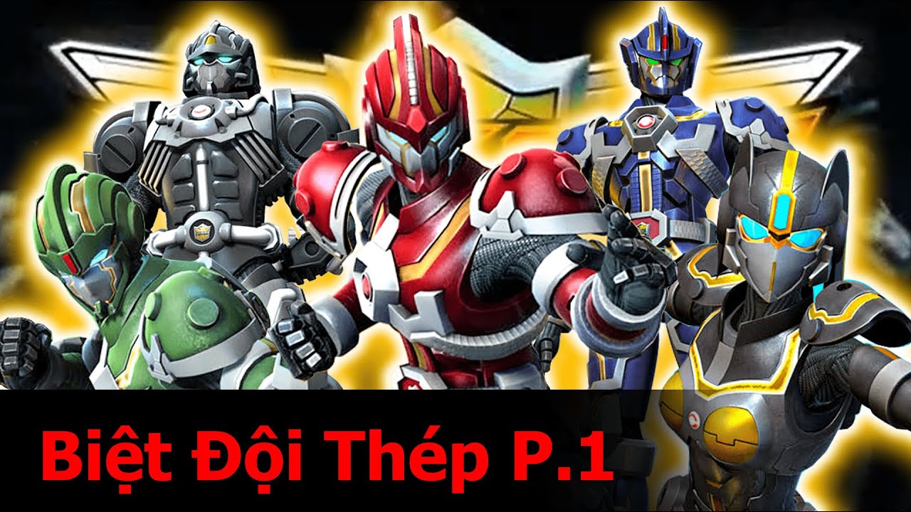 Đội này toàn người HẢO HÁN?! — Biệt Đội Thép (Phần 1)