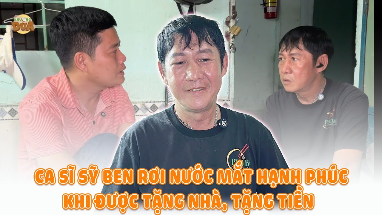 Ca sĩ Sỹ Ben ngập tràn hạnh phúc khi được tặng nhà, tặng tiền, tặng thuốc