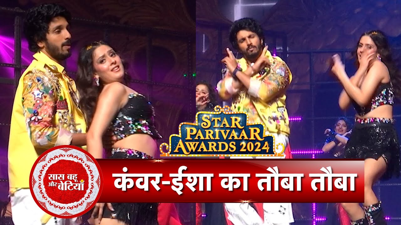 Kanwar Dhillon Tauba Tauba Dance Performance With Isha Malviya At Star Parivaar Awards | SBB