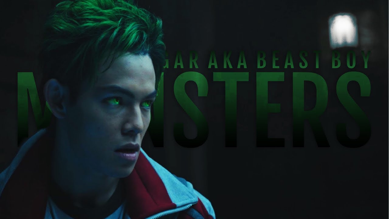 Monsters || Beast Boy