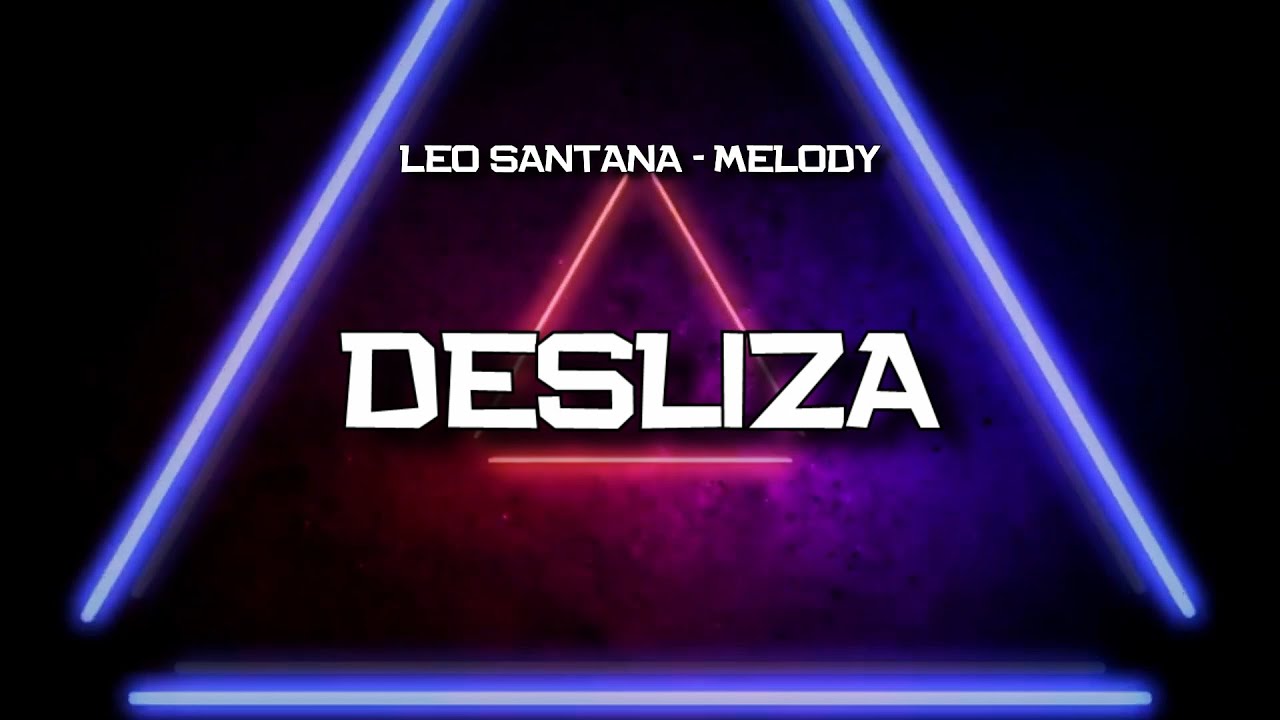 PLAYBACK - DESLIZA - VERSÃO FORRÓ - LÉO SANTANA E MELODY (KARAOKÊ)