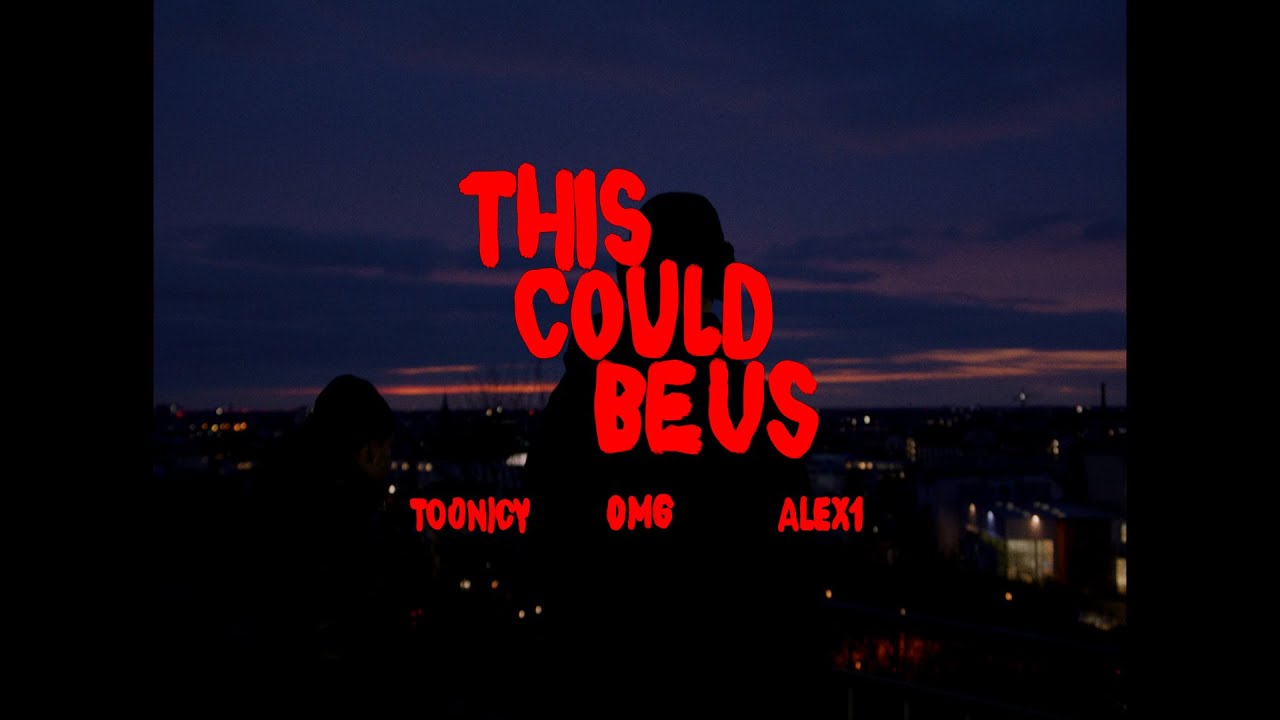 OMG x toonicy x Alex1 - this could be us