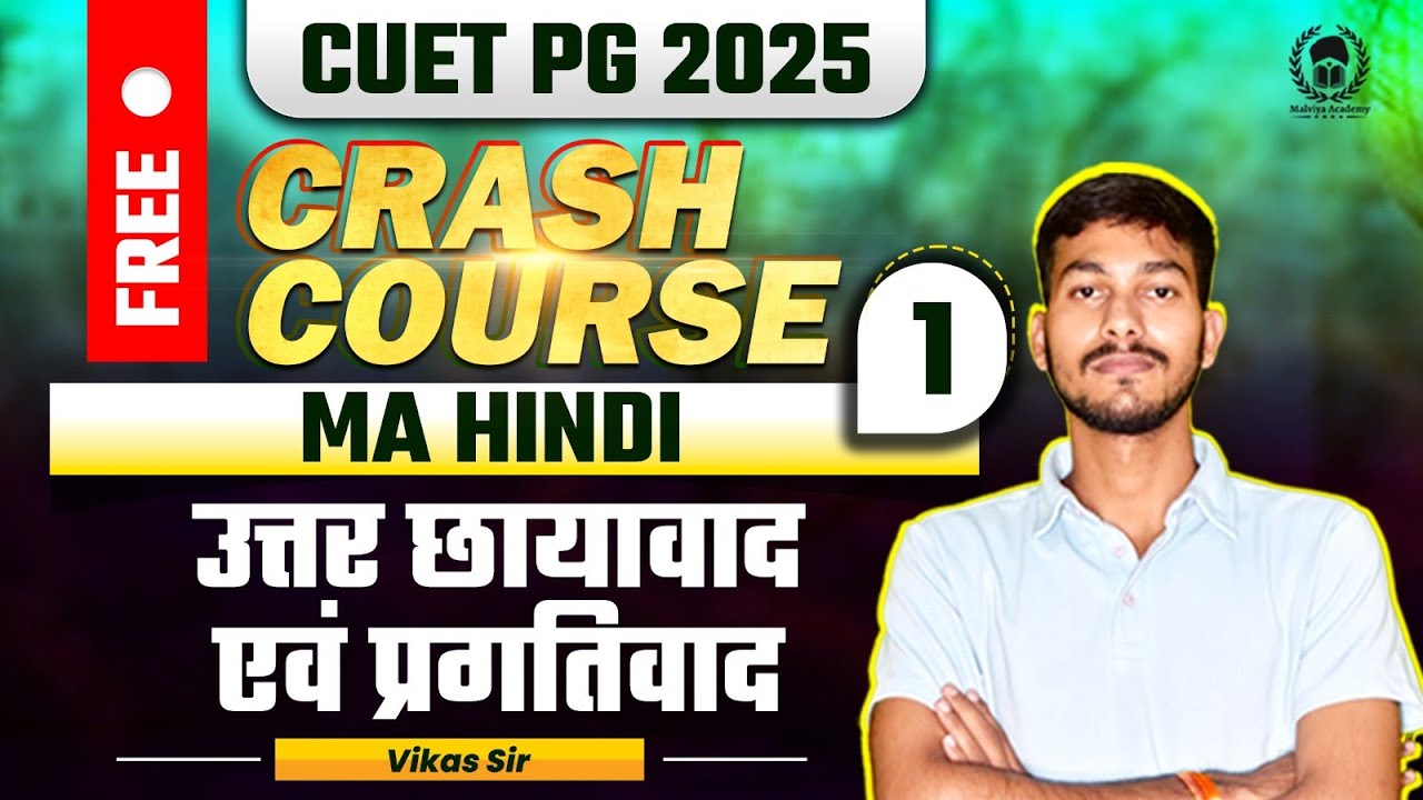 CUET PG 2025 MA Hindi Free Crash Course | उत्तर छायावाद एवं प्रगतिवाद  | Vikas Sir