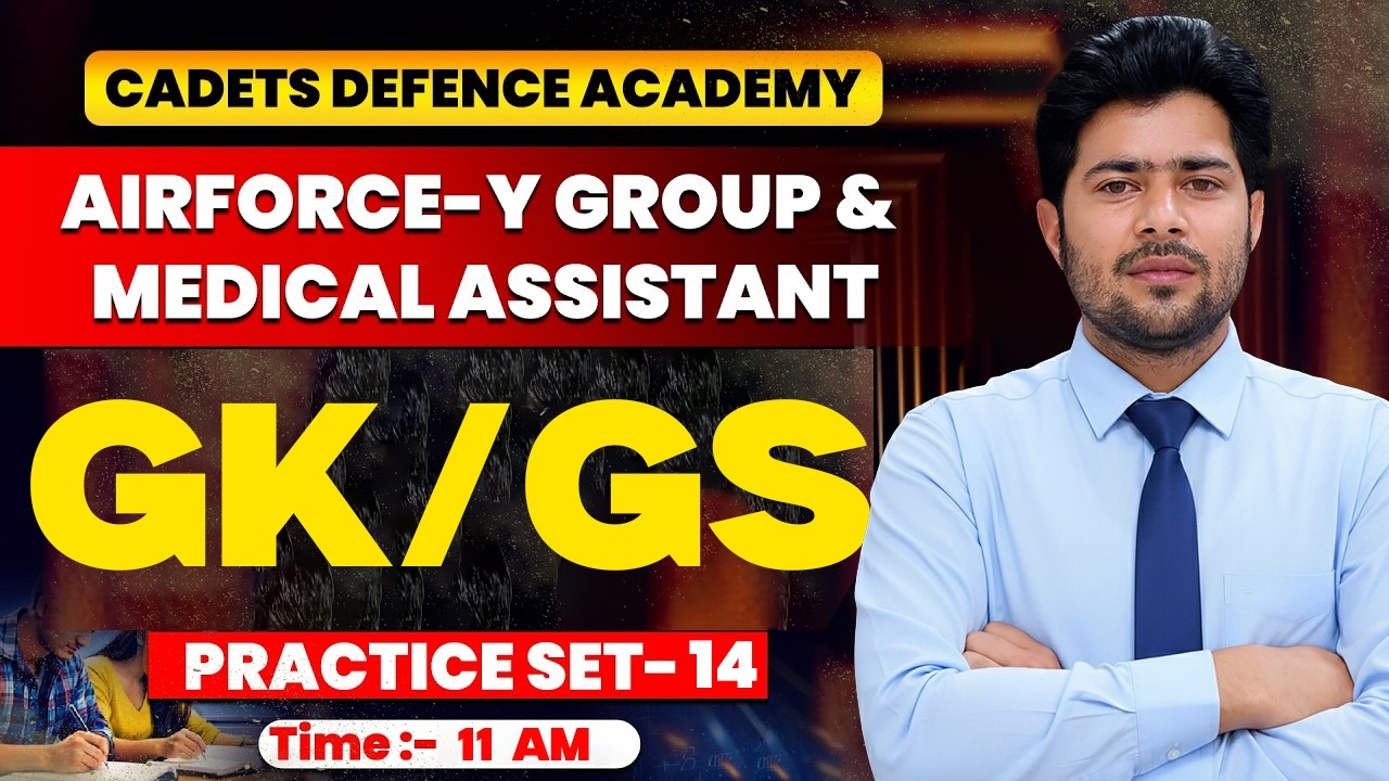 Airforce Y Group & Medical Assistant GK/GS Practice Set 14 Airforce GK/GS Classes By Akshay Sir