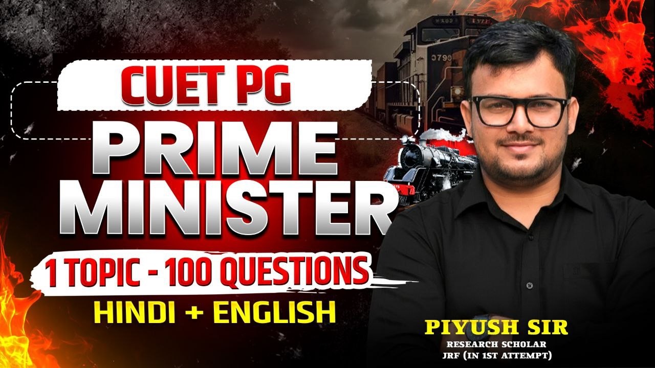 Prime Ministers and Cabinet Ministers | Indian Polity | CUET PG Political Science 2026