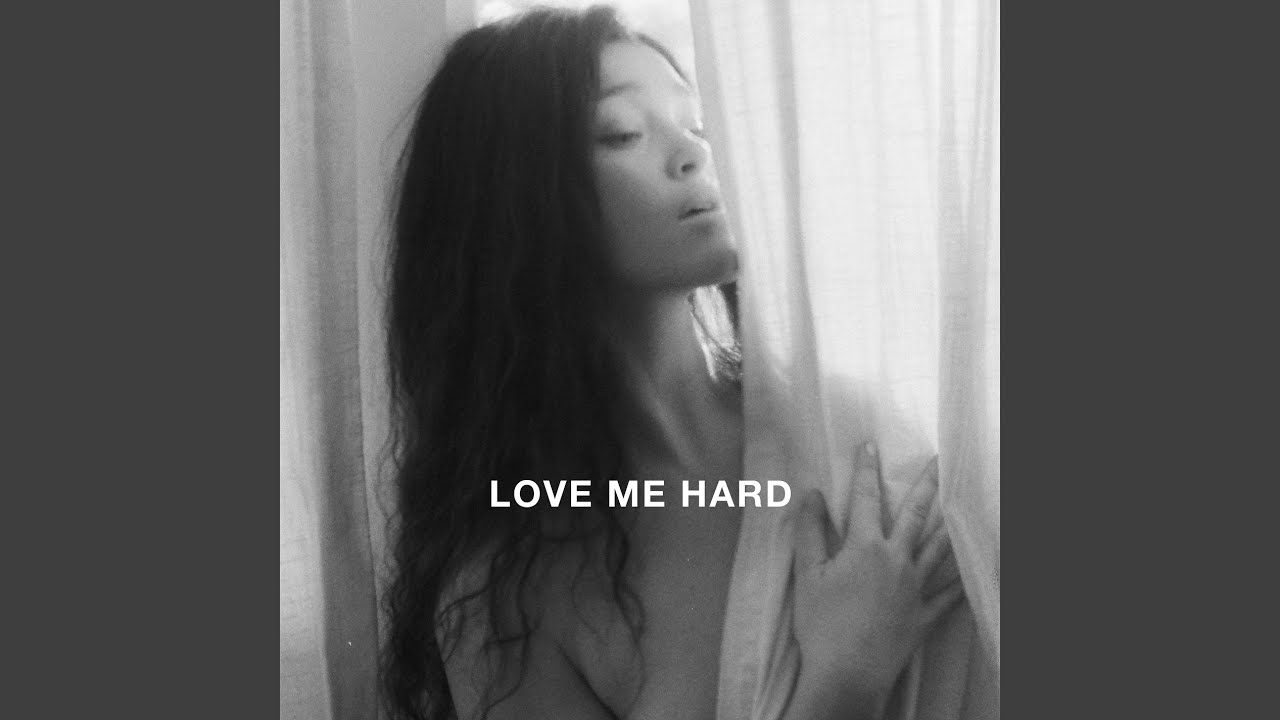 LOVE ME HARD