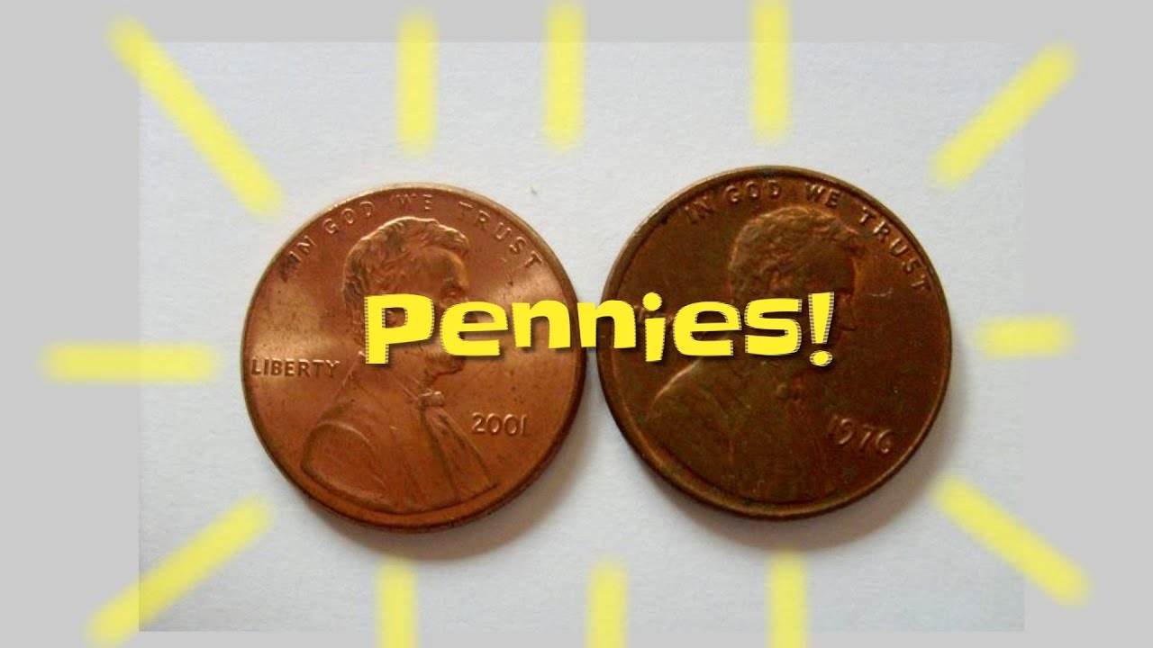 We Still Make Pennies?