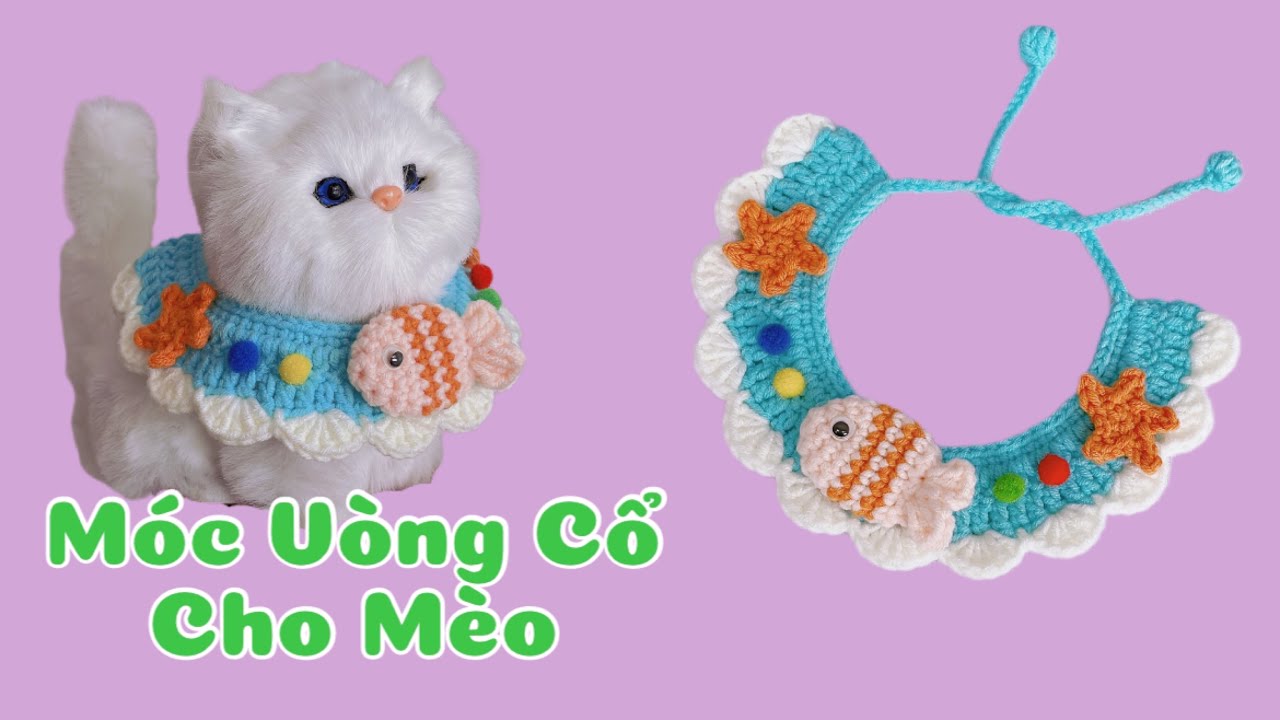 Crochet pet collar | Mẫu 5 | Móc vòng cổ cho mèo