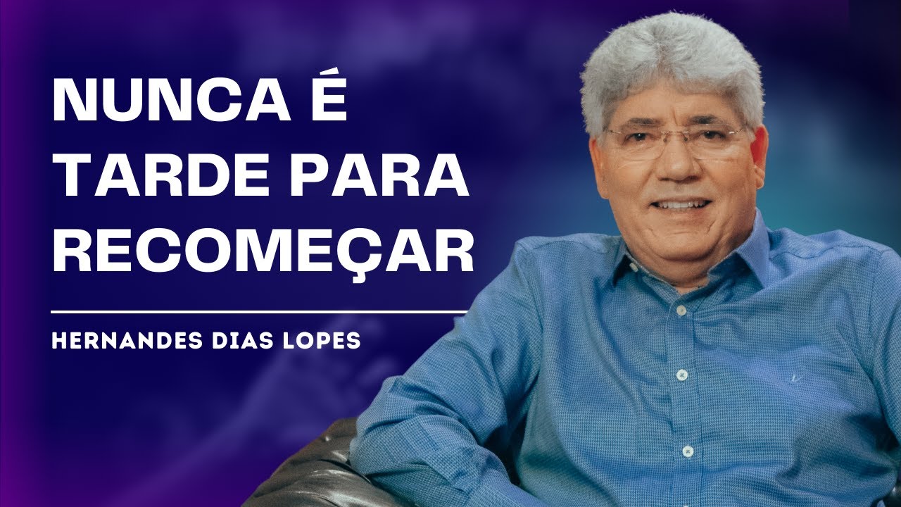 COMO RECOMEÇAR SUA VIDA ESPIRITUAL - HERNANDES DIAS LOPES