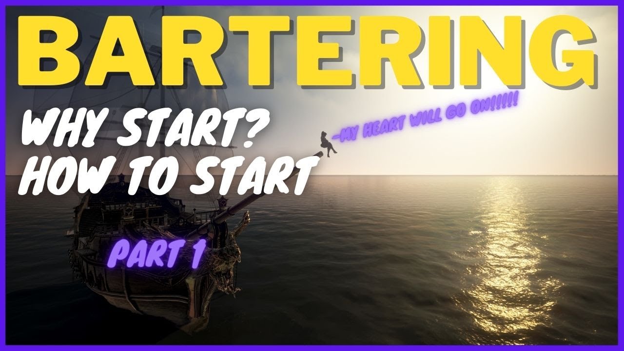 [BDO] Part 1 Beginners Guide - Bartering Breakdown - Why Start and How Does It Make Millions