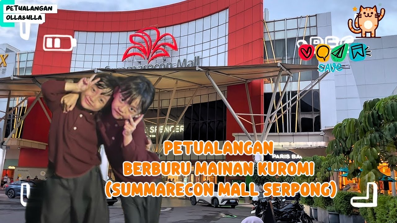BERBURU KUROMI DI SUMMARECON MALL SERPONG @petualanganollaulla #29