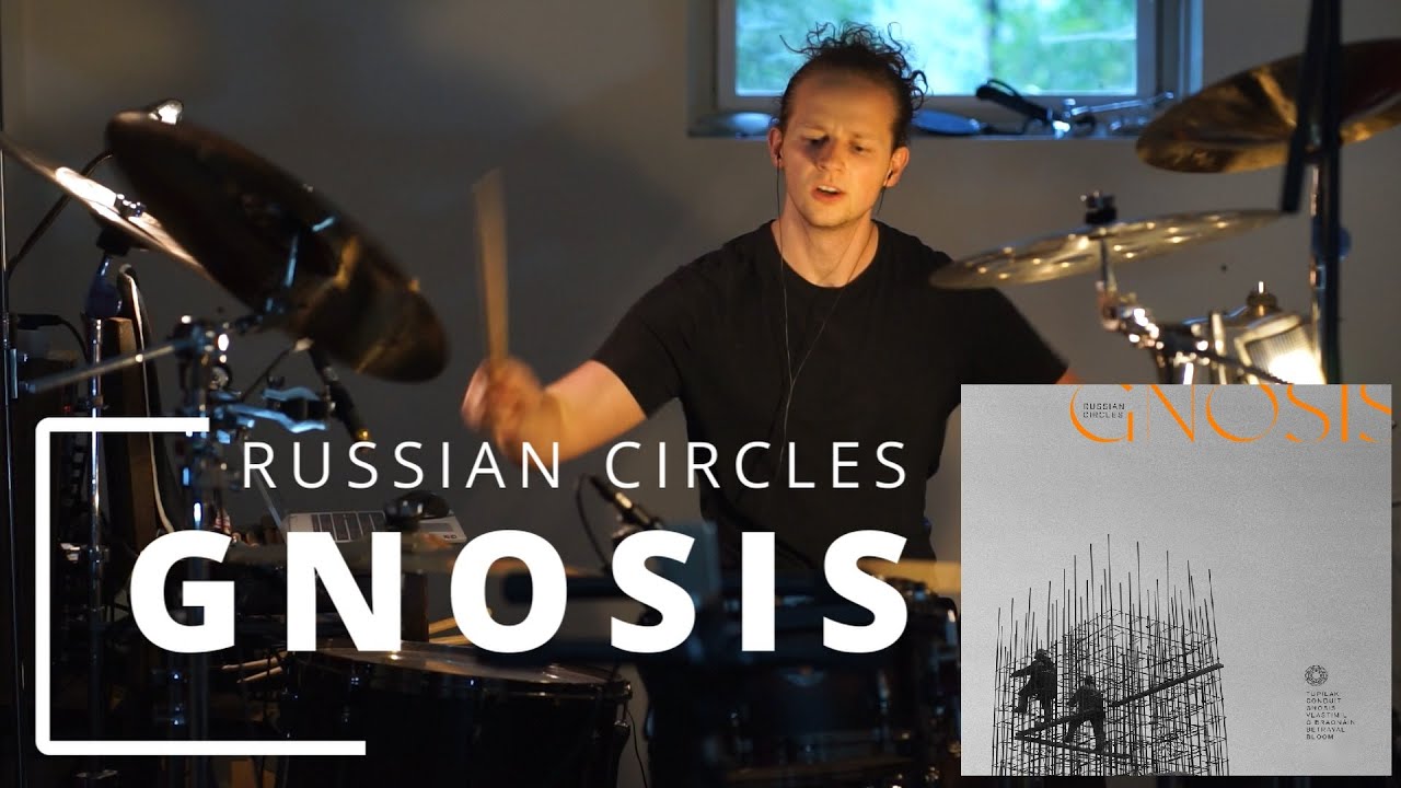 Russian Circles - Gnosis [Drum Cover]