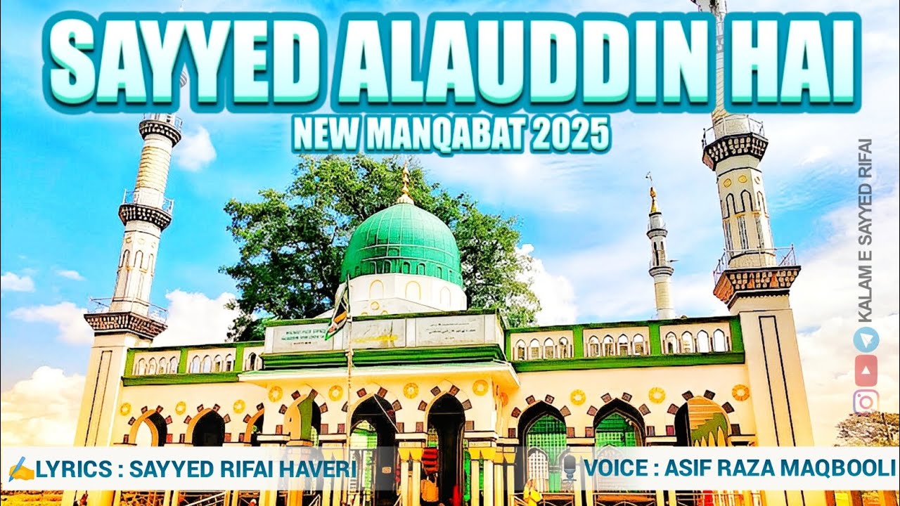 Paikar e Sidq o Wafa Sayyed Alauddin Hai - ✍️Sayyed Rifai - 🎙️Asif Raza Maqbooli - Bankapur Dargah