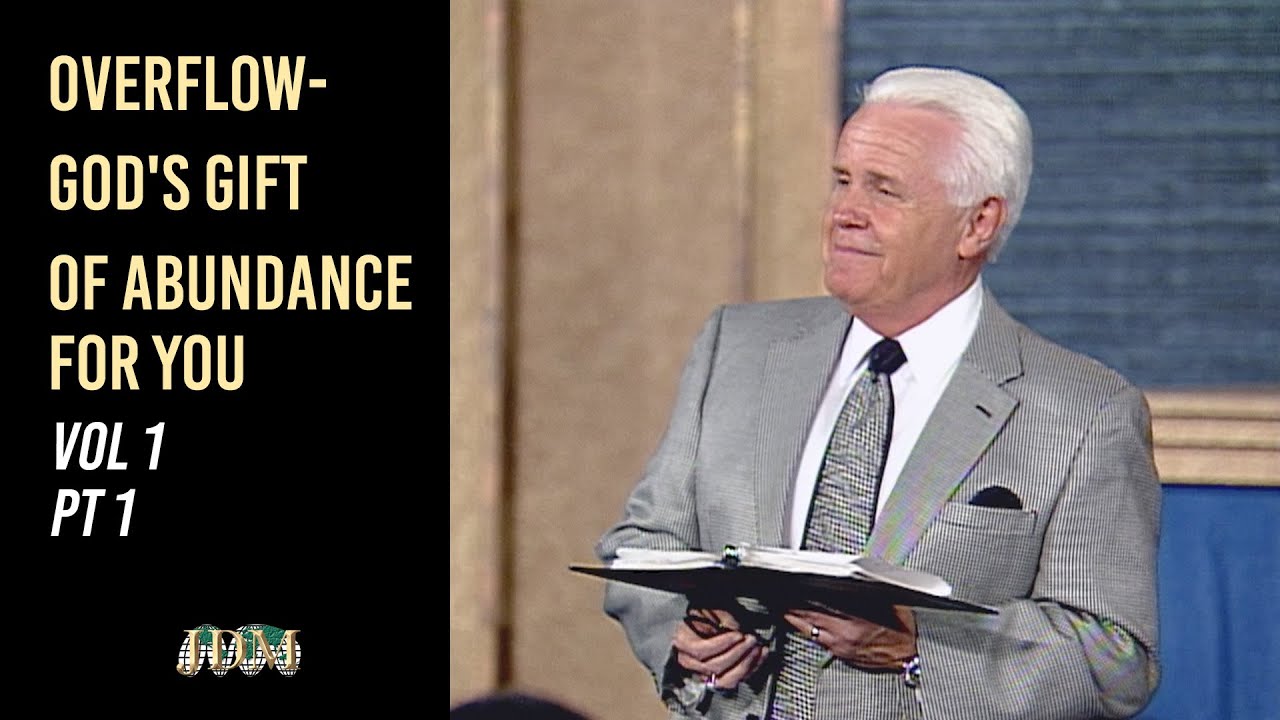 Overflow- God's Gift of Abundance for You, Vol.1 Pt.1| Jesse Duplantis