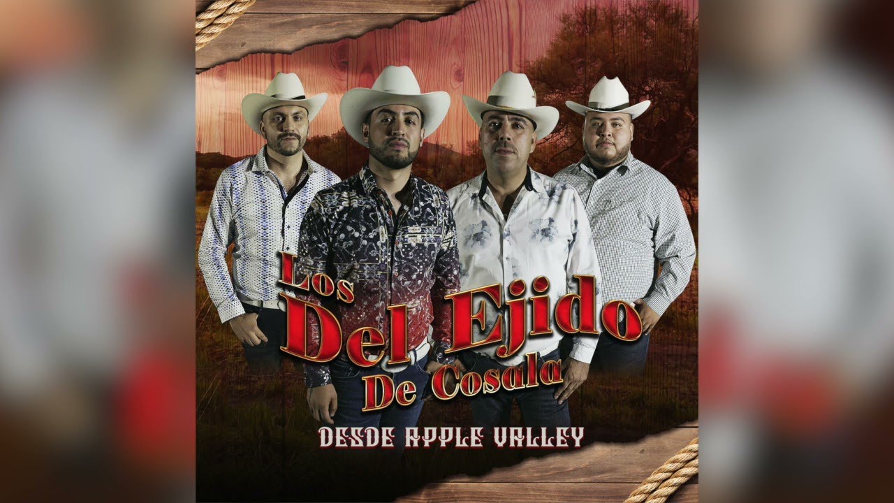 Los Del Ejido De Cosala 