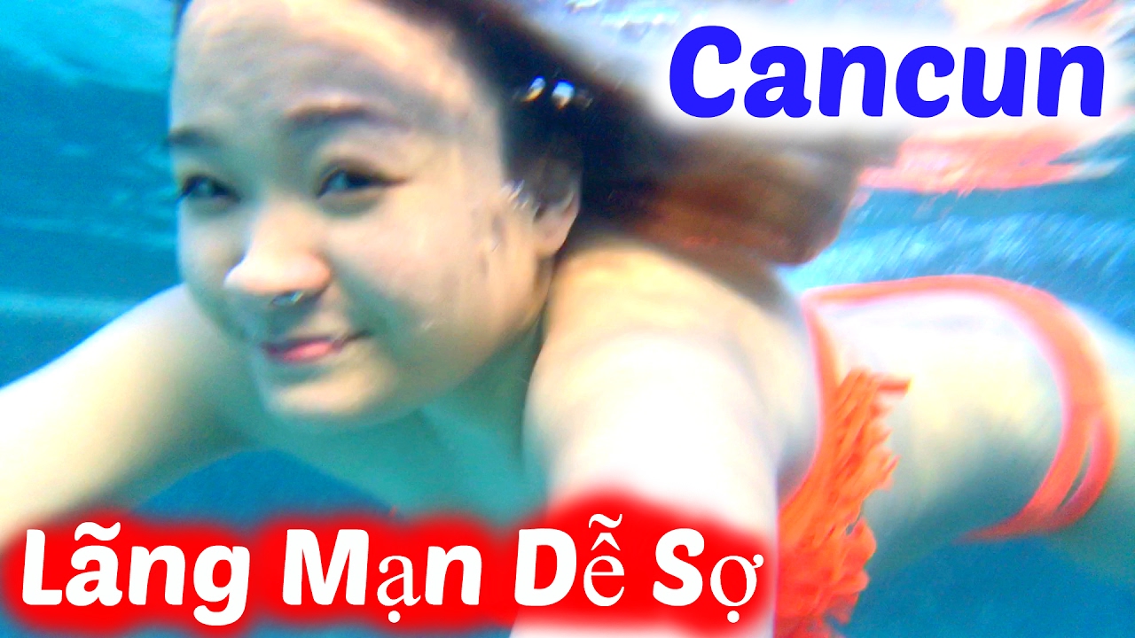 Du Lịch Cancun: Lãng Mạn Dễ Sợ Nè