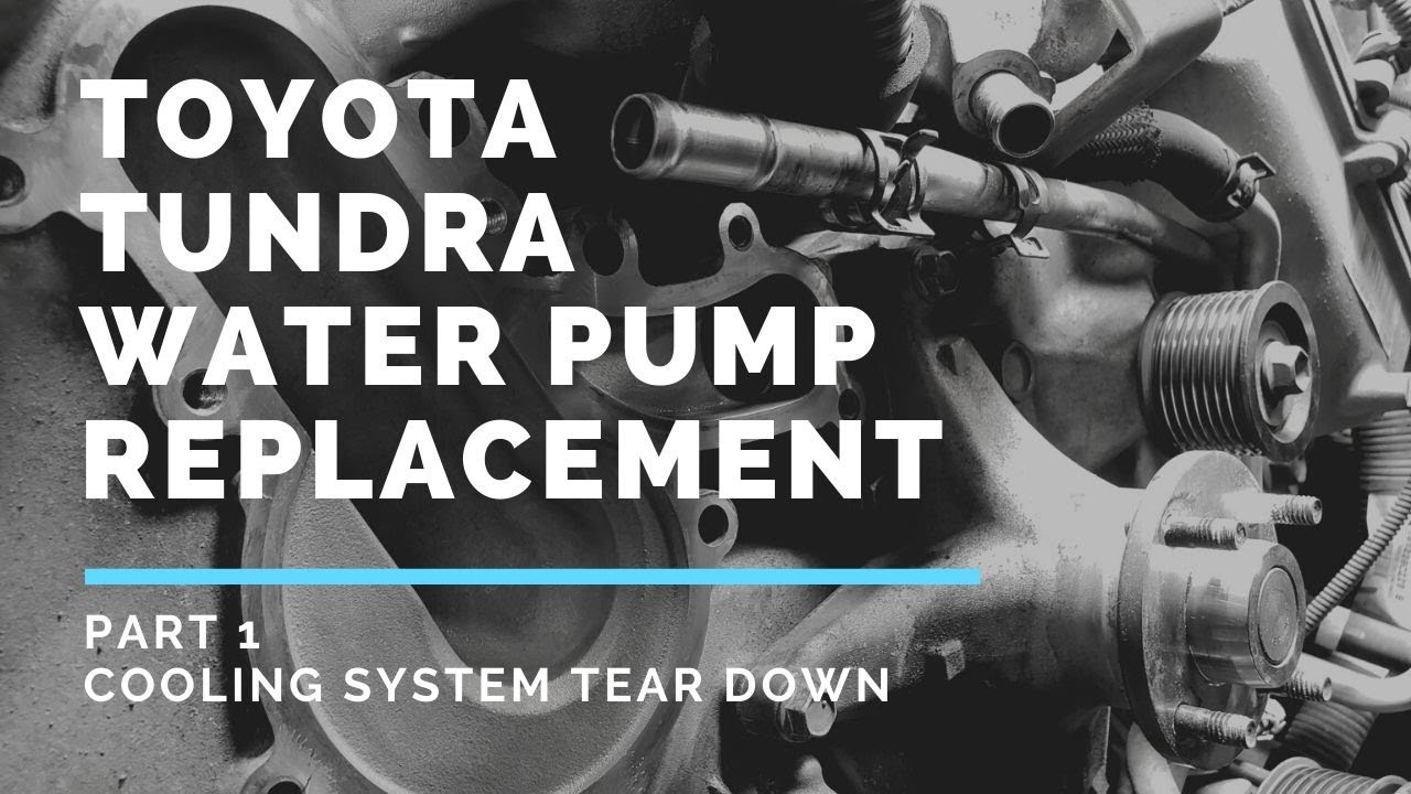 Toyota Tundra Water Pump Replacement, Cooling Components - Disassembling Tundra Cooling System 1/2