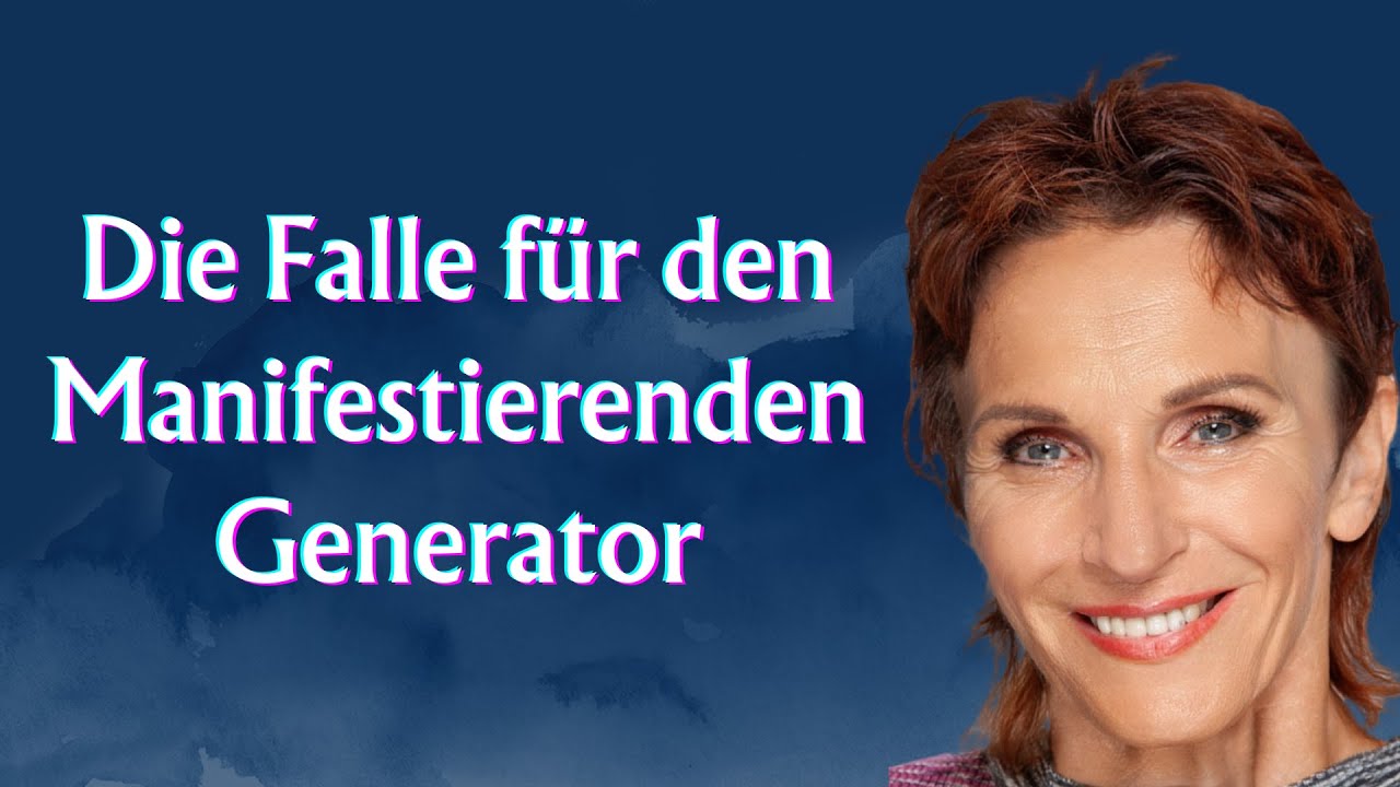 Was sind die Eigenschaften eines manifestierenden Generators?