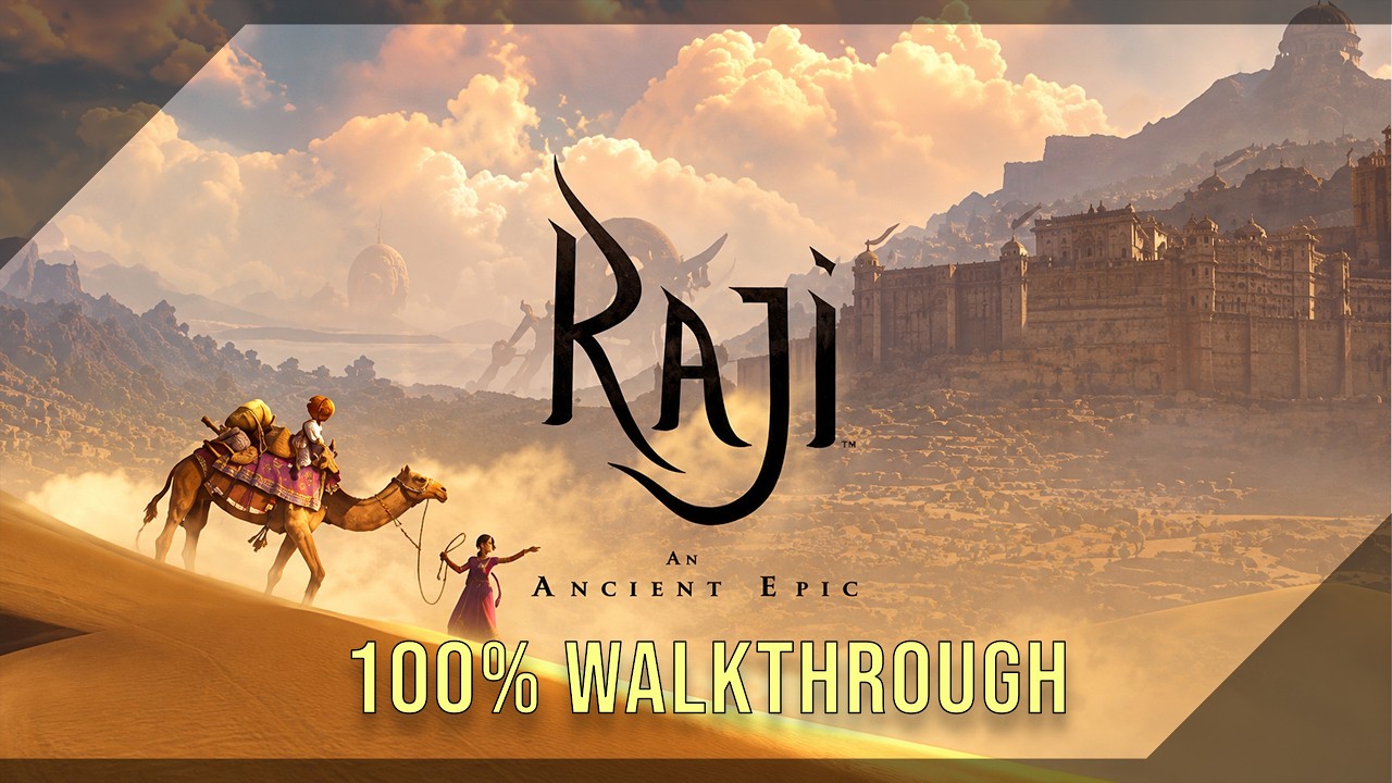 Raji: An Ancient Epic 100% Complete Walkthrough (All Collectibles & Achievements)
