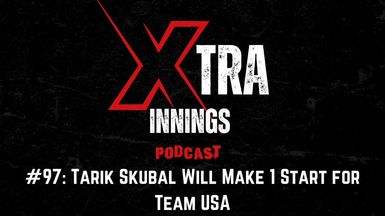 #97: Tarik Skubal Will Make 1 Start for Team USA