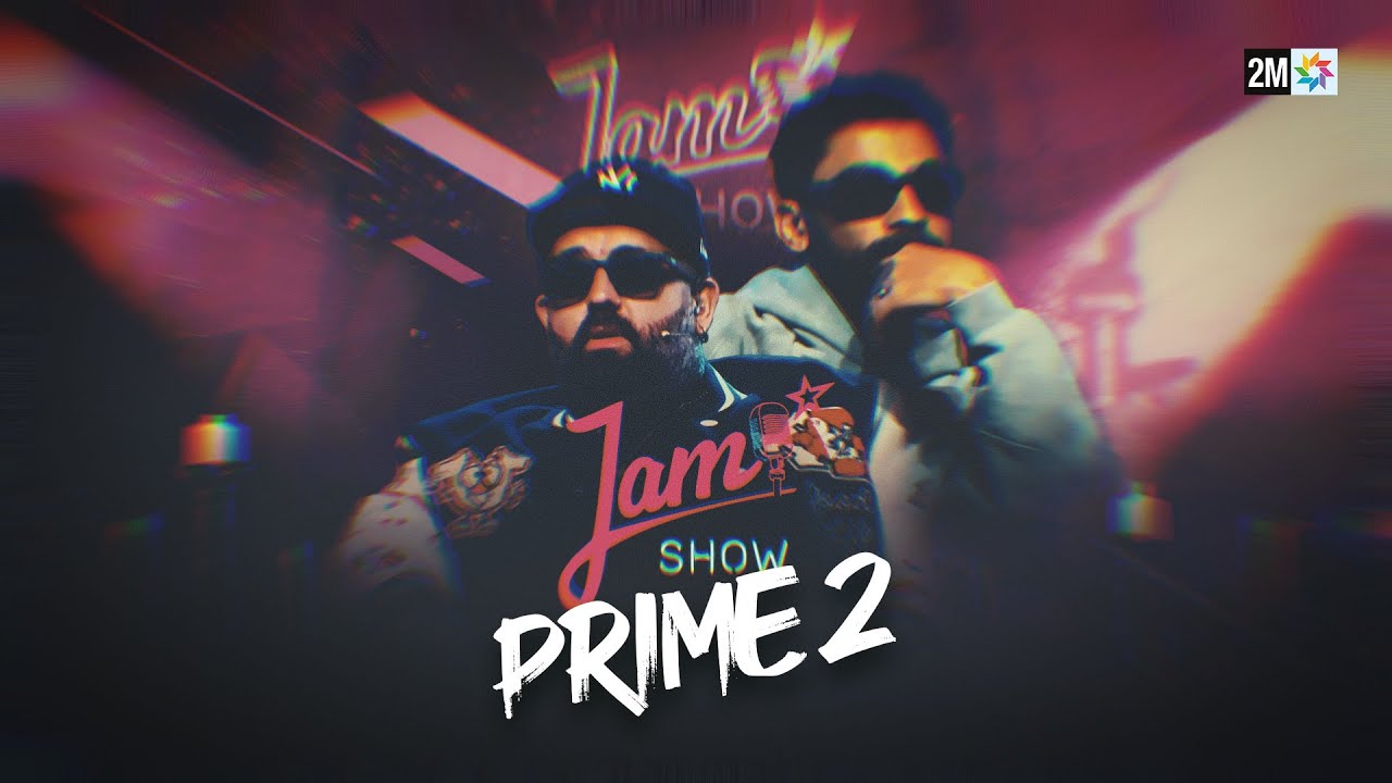 Jam Show Prime 2 : Mardi 15 Avril 2025