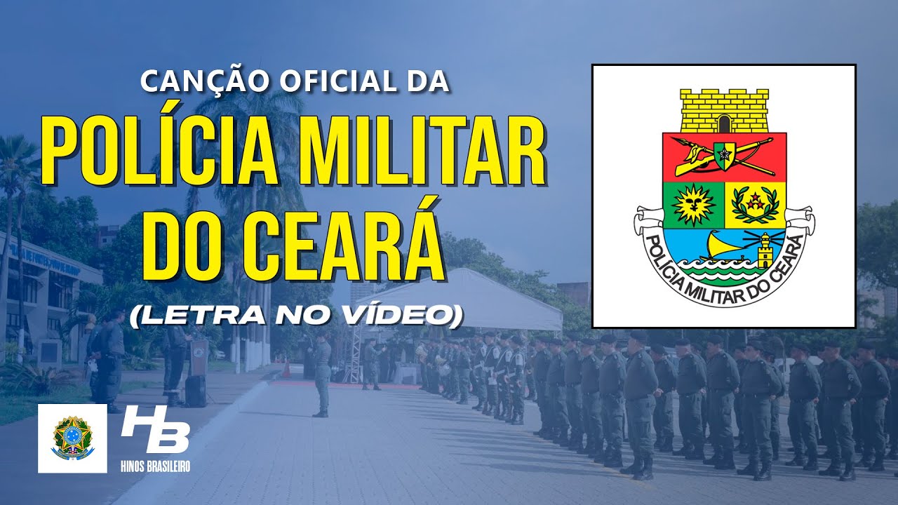 Hino da Polícia Militar do Ceará (LEGENDADO)