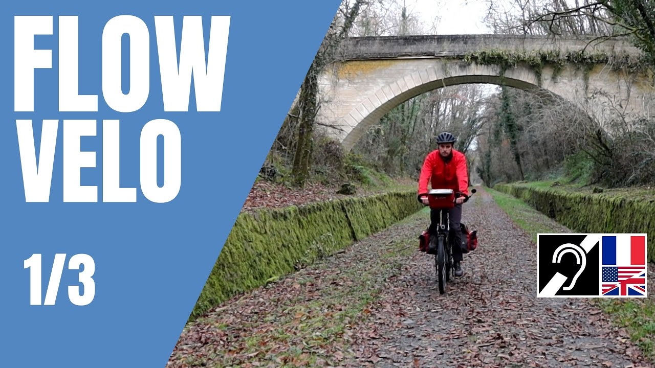 🚩LA FLOW VELO🚩 : De Thiviers à Cognac (Vidéo#1/3)