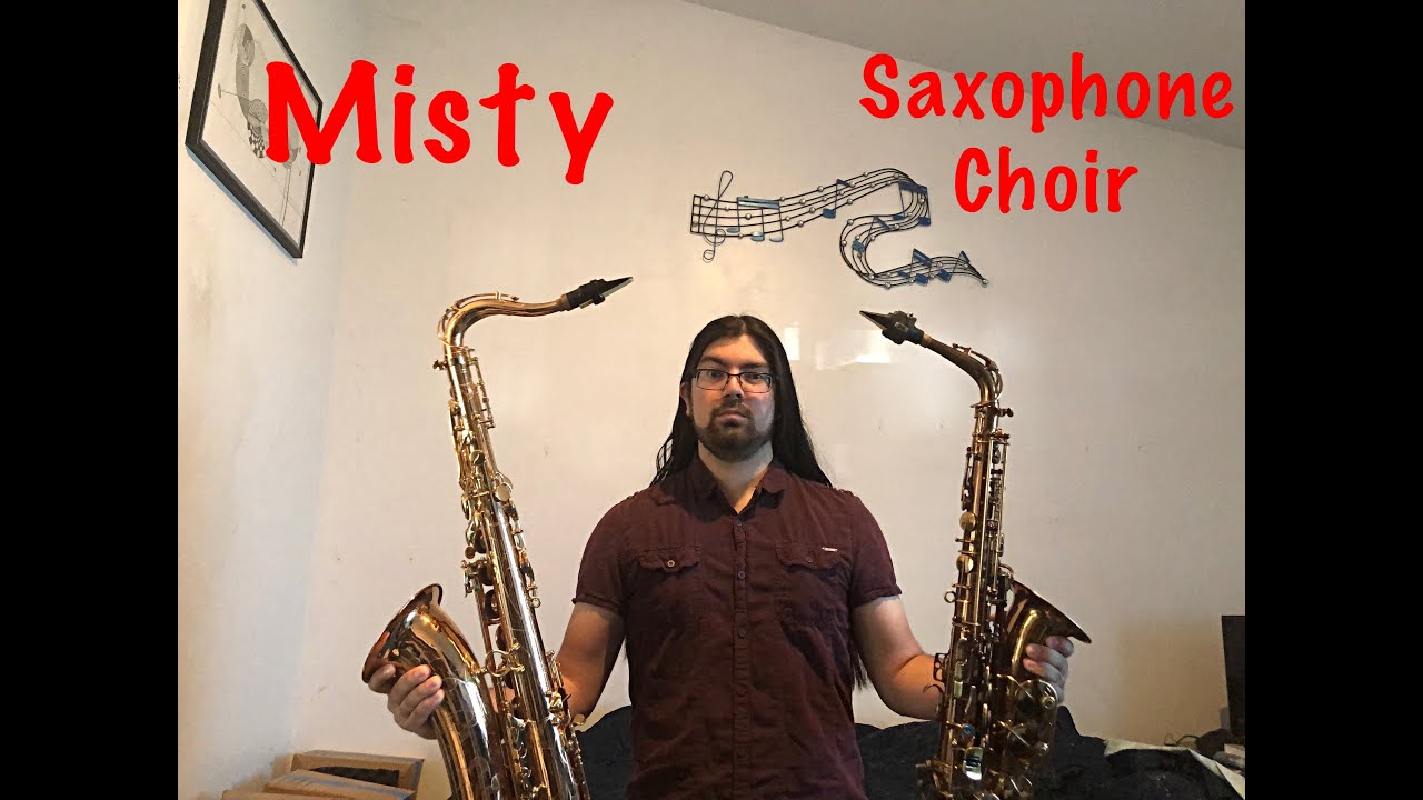 Misty - Sax Choir