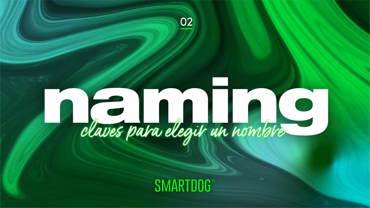 ¿Qué es el NAMING? Claves para elegir un NOMBRE PARA TU MARCA | Estrategia & Branding
