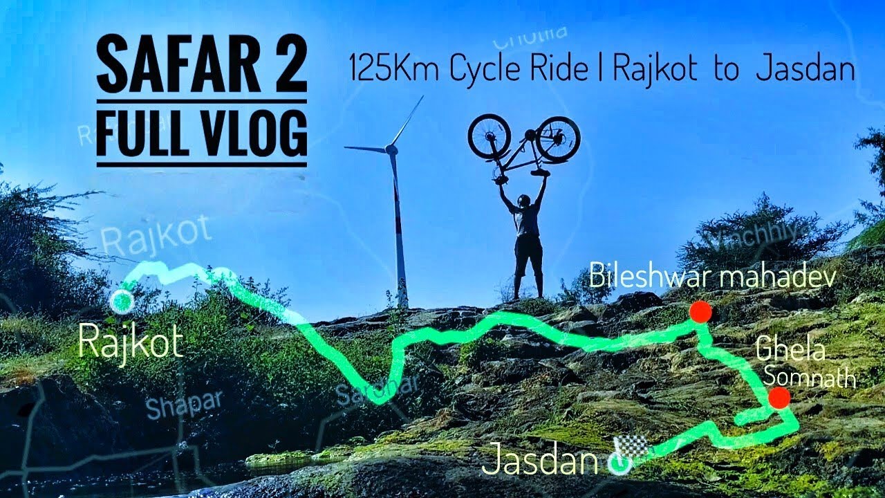 SAFAR 2 Full Vlog 2026 | 125km Cycle Ride | Rajkot to Jasdan | Vishal Borad #vishalborad #safar #mtb