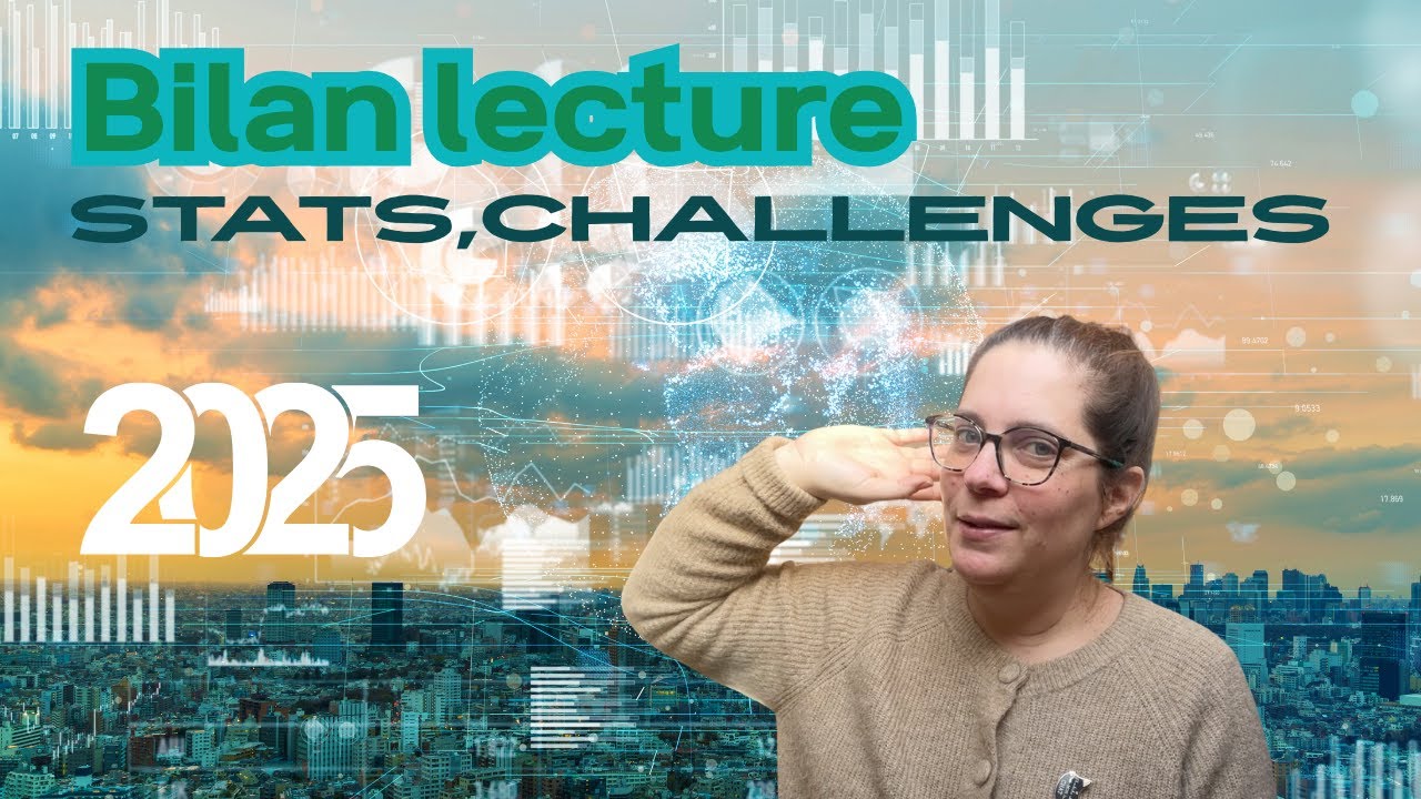 Bilan stats 2025 • Quelle lectrice je suis?