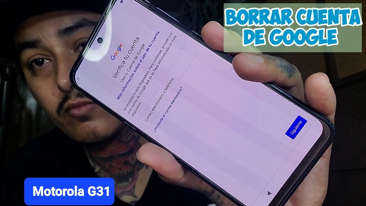 Eliminar Cuenta Google Motorola G31 Android 12 Último Parche De Seguridad