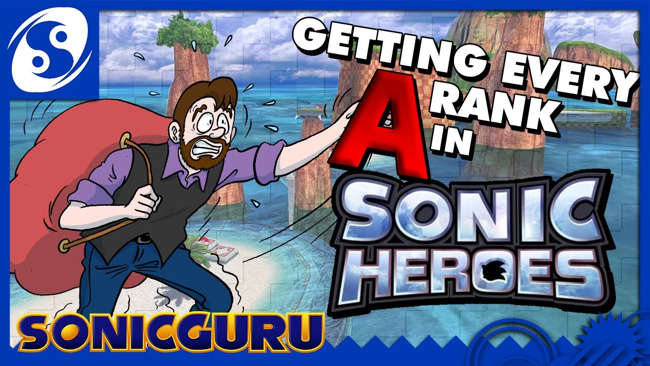 Getting EVERY A Rank in SONIC HEROES | SONICGURU