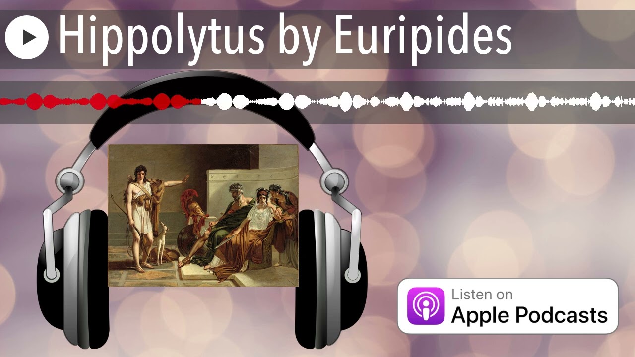 Hippolytus by Euripides