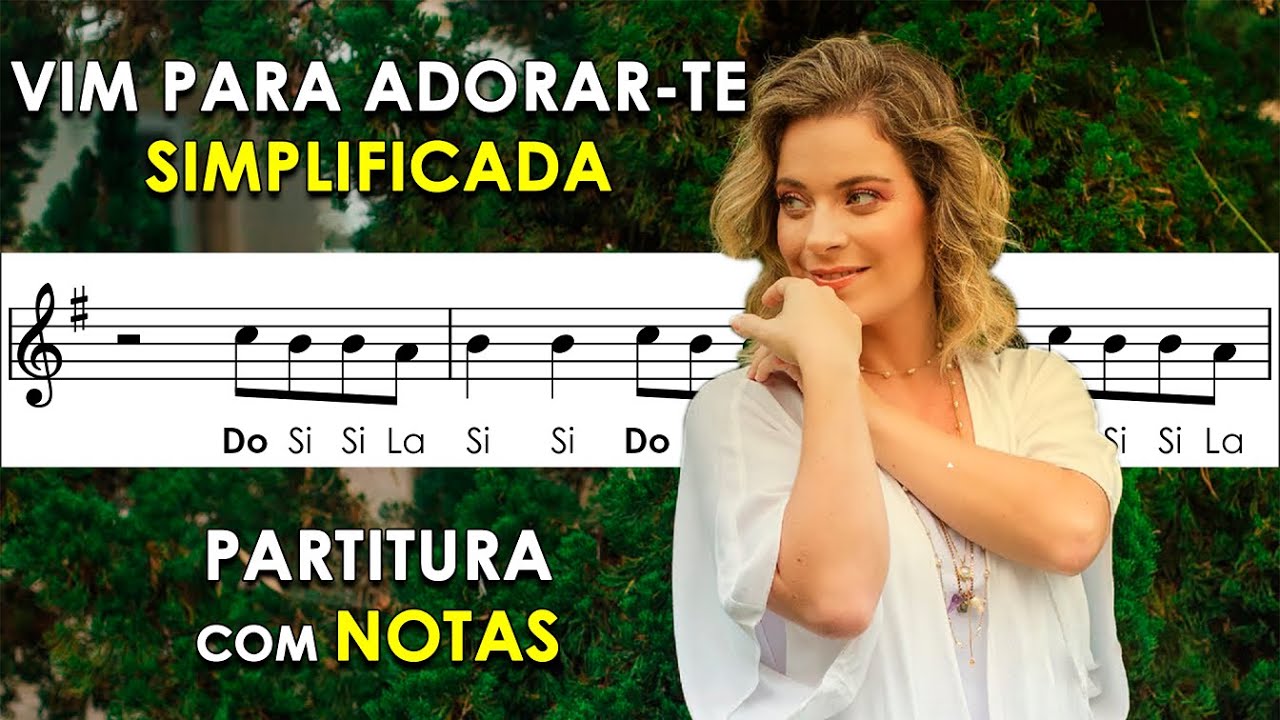Vim Para Adorar-Te | Partitura com Notas para Flauta Doce, Violino + Playback no Piano