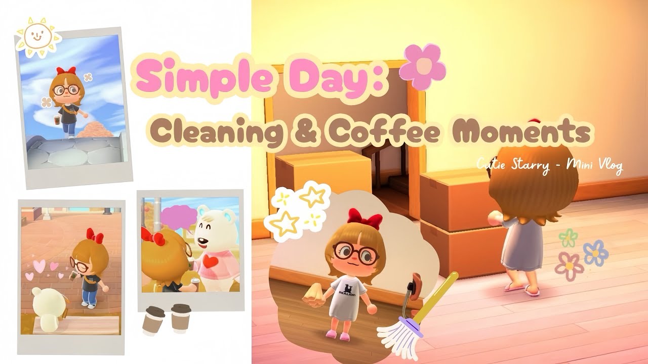 Simple Day: Cleaning & Coffee Moments 🧹✨🎀 | mini vlog, cleaning vlog #animalcrossing