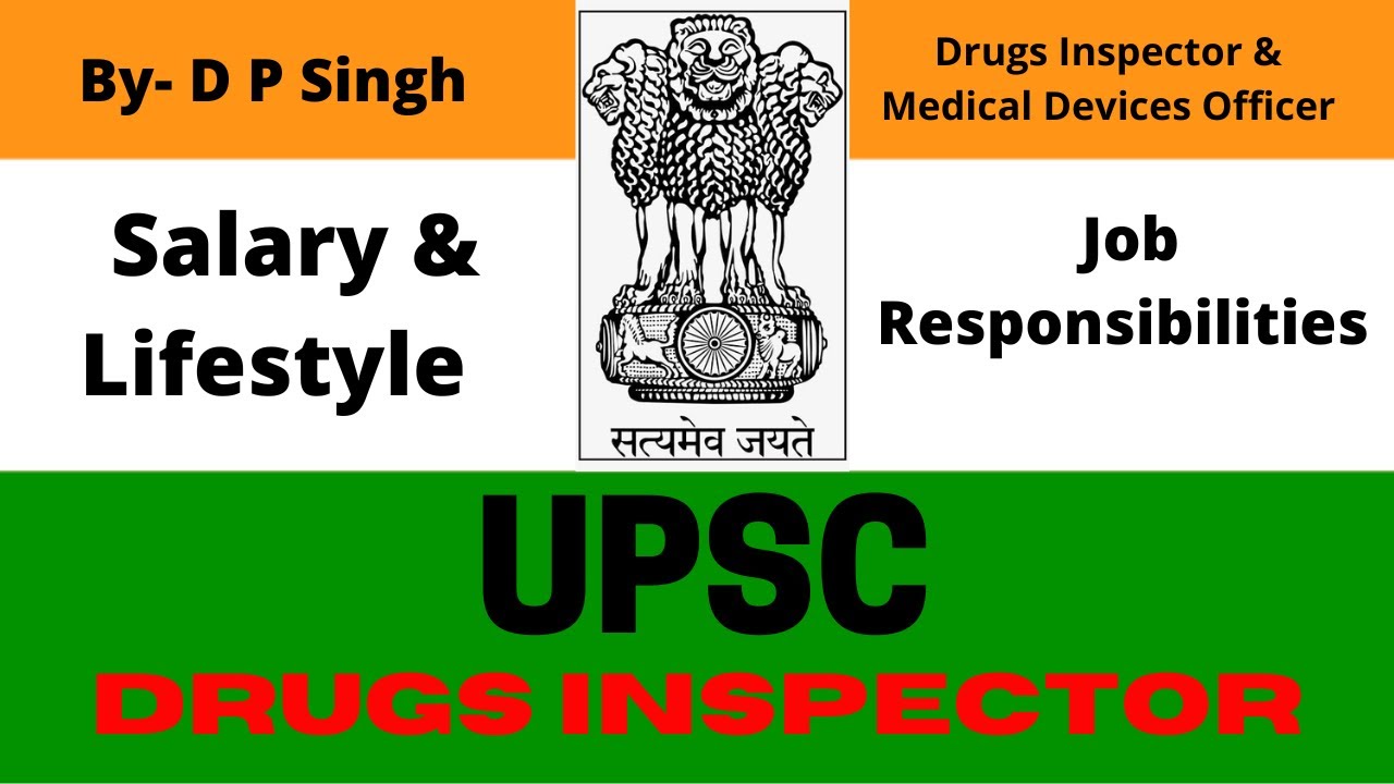 DRUG INSPECTOR SALARY & JOB RESPONSIBILITIES | HOW TO PREPARE FOR UPSC DRUGS INSPECTOR EXAM | PART 3