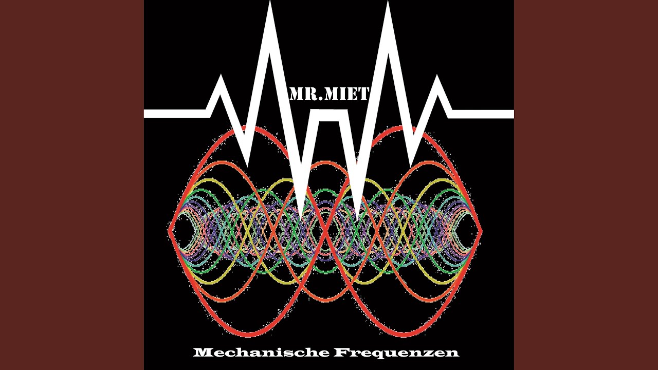 Mechanische Frequenzen (Remix)