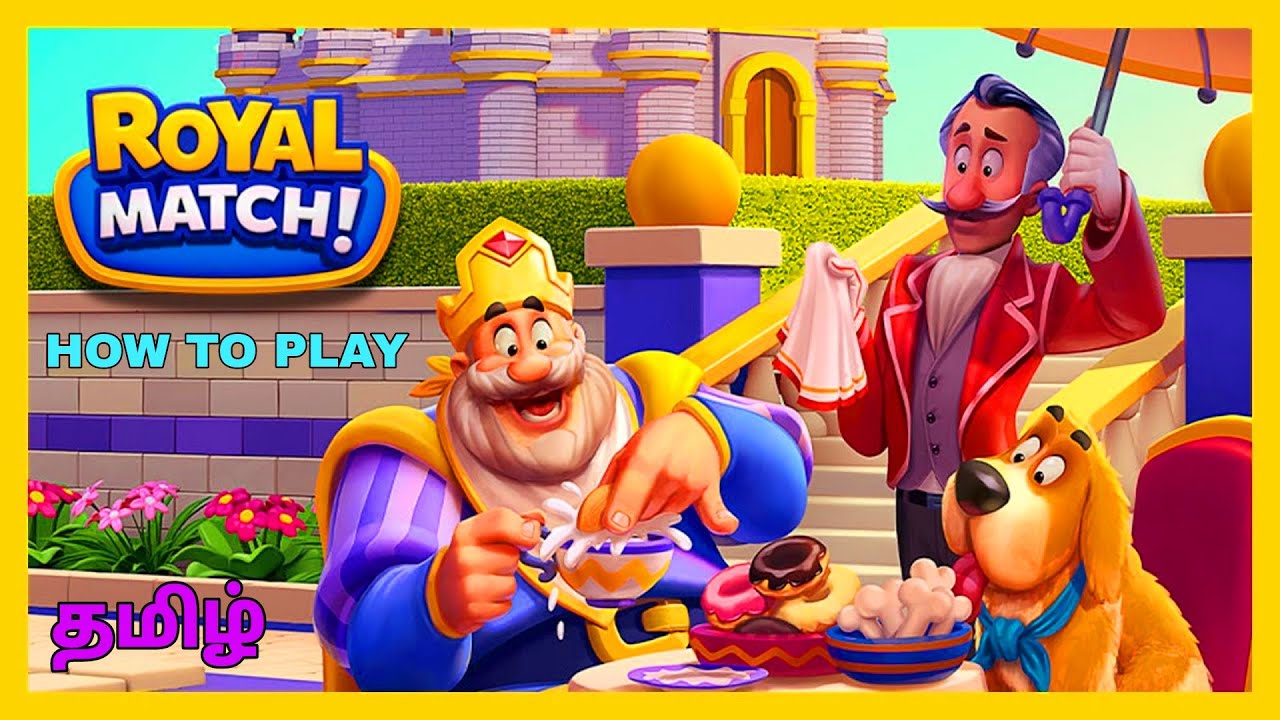 How to play Royal Match - Royal Match Gameplay in Tamil | Gamers Tamil