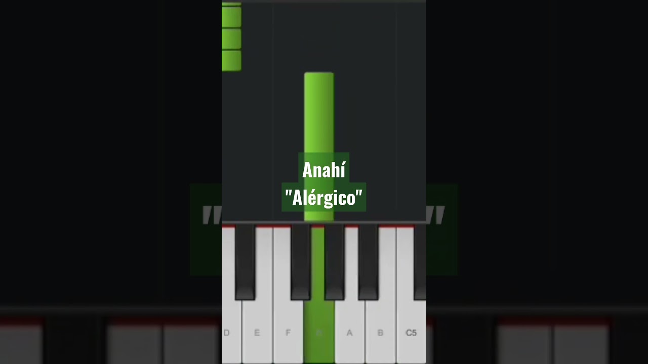 anahi alergico piano