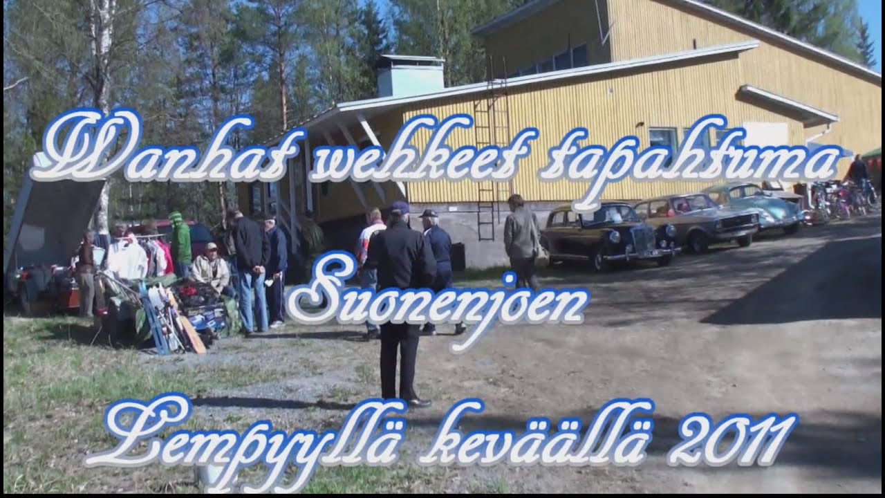 Wanhat wehkeet Suonenjoen Lempyyllä 2011 osa1