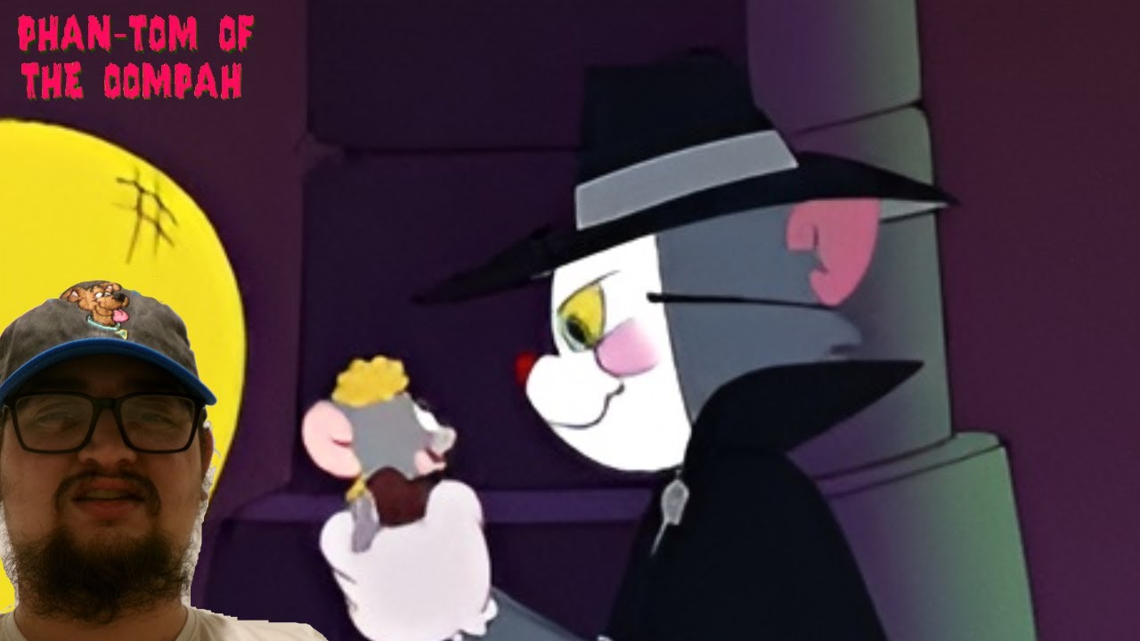 The Tom and Jerry Show (2014): Phan-Tom of the Oompah - First Time Watching: Tom Becomes A Villain!