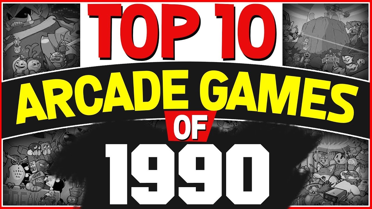 Top 10 Arcade Games of 1990