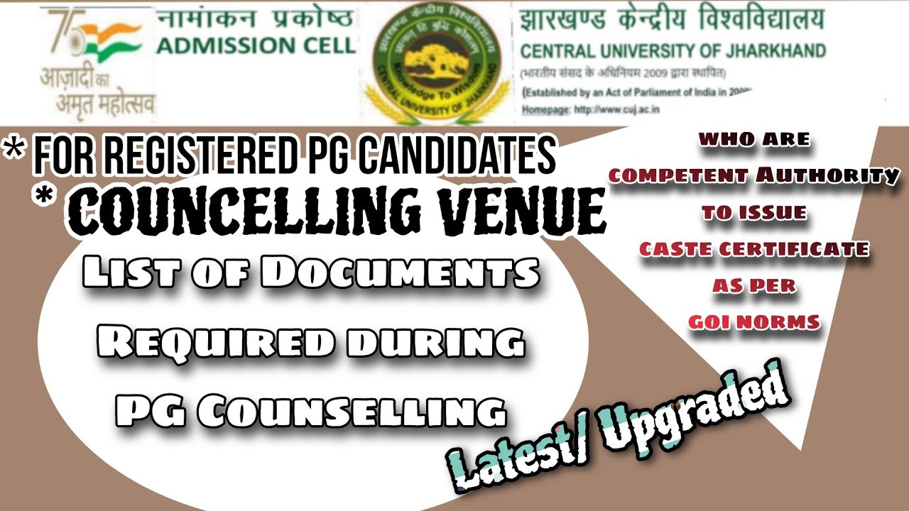 List of Documents Required During offline Admission | Councelling at Central University of Jharkhand