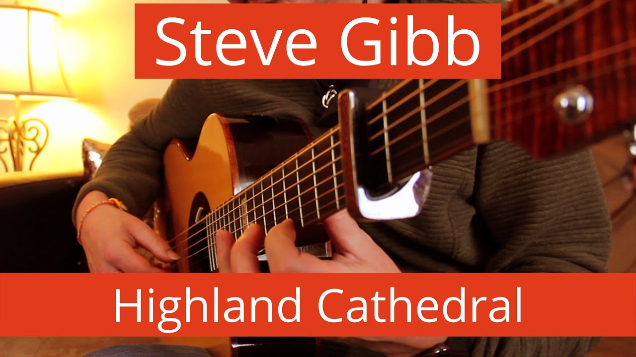 Highland Cathedral arranged for Acoustic Fingerstyle Guitar