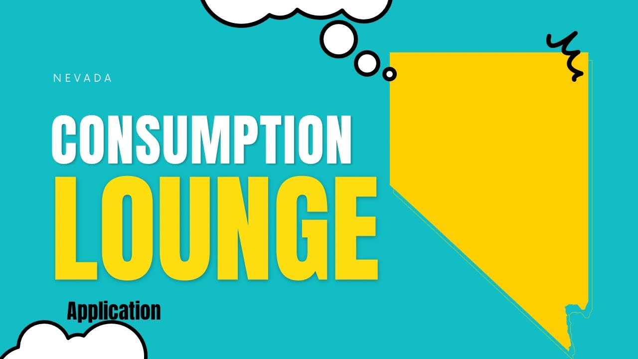 Nevada Cannabis Consumption Lounge Applications October 14-27