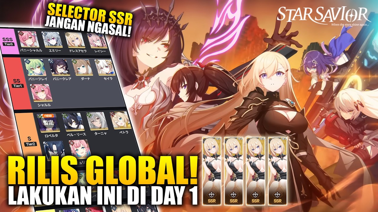 Akhirnya Rilis Global! Selector SSR Harus Ambil Char Ini & Wajib REROLL? - Star Savior (Mobile/PC)
