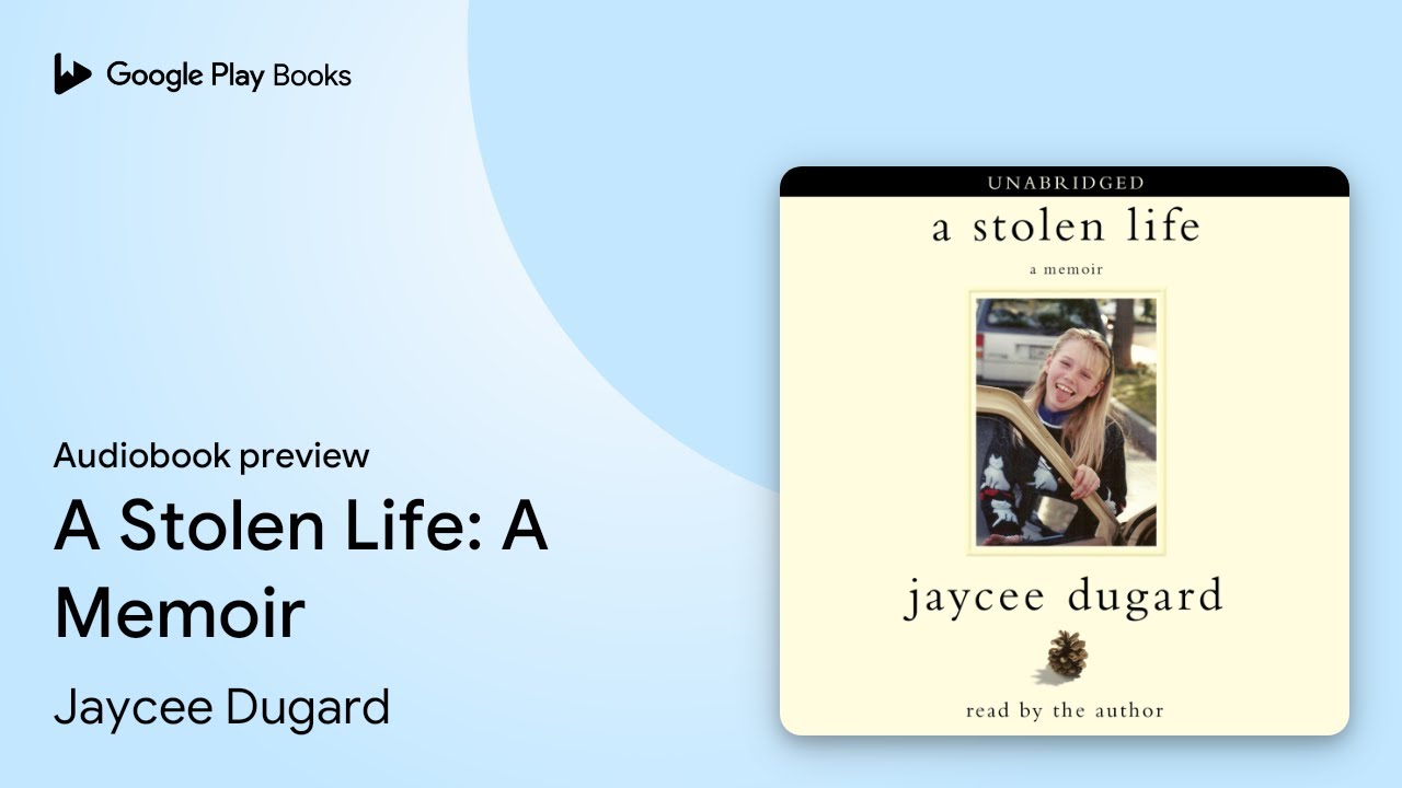 A Stolen Life: A Memoir by Jaycee Dugard · Audiobook preview